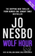 Kniha: Wolf Hour (Jo Nesbo). Harvill Secker, 2025 Kniha: Wolf Hour (Jo Nesbo). Harvill Secker, 2025