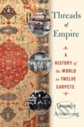 Kniha: Threads of Empire (Dorothy Armstrong). St. Martin's Press, 2025 Kniha: Threads of Empire (Dorothy Armstrong). St. Martin's Press, 2025