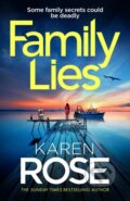 Kniha: Family Lies (Karen Rose). Headline Book, 2026 Kniha: Family Lies (Karen Rose). Headline Book, 2026