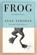 Kniha: Frog (Anne Fadiman). Farrar, Straus and Giroux, 2026 Kniha: Frog (Anne Fadiman). Farrar, Straus and Giroux, 2026
