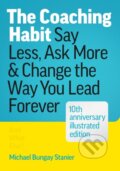 Kniha: The Coaching Habit (Michael Bungay Stanier). Page Two, 2026 Kniha: The Coaching Habit (Michael Bungay Stanier). Page Two, 2026