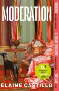 Kniha: Moderation (Elaine Castillo). Atlantic Books, 2026 Kniha: Moderation (Elaine Castillo). Atlantic Books, 2026