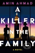Kniha: A Killer in the Family (Amin Ahmad). Henry Holt and Company, 2026 Kniha: A Killer in the Family (Amin Ahmad). Henry Holt and Company, 2026