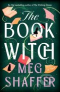 Kniha: The Book Witch (Meg Shaffer). Arcadia, 2026 Kniha: The Book Witch (Meg Shaffer). Arcadia, 2026