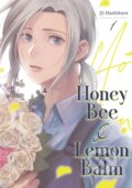 Kniha: Honey Bee & Lemon Balm 1 (Jil Hashikura). , 2026 Kniha: Honey Bee & Lemon Balm 1 (Jil Hashikura). , 2026