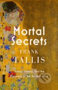 Kniha: Mortal Secrets (Frank Tallis). Abacus, 2024 Kniha: Mortal Secrets (Frank Tallis). Abacus, 2024