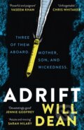 Kniha: Adrift (Will Dean). Hodder and Stoughton, 2026 Kniha: Adrift (Will Dean). Hodder and Stoughton, 2026