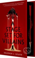 Kniha: Stage Set for Villains (Shannon J. Spann), 2026 Kniha: Stage Set for Villains (Shannon J. Spann), 2026