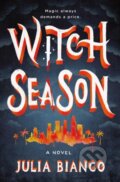 Kniha: Witch Season (Julia Bianco). St. Martin's Press, 2026 Kniha: Witch Season (Julia Bianco). St. Martin's Press, 2026