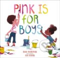 Kniha: Pink Is for Boys (Robb Pearlman). Running Press Kids, 2026 Kniha: Pink Is for Boys (Robb Pearlman). Running Press Kids, 2026