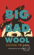 Kniha: Big Bad Wool (Leonie Swann). Allison & Busby, 2025 Kniha: Big Bad Wool (Leonie Swann). Allison & Busby, 2025