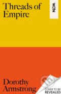 Kniha: Threads of Empire, 2025 Kniha: Threads of Empire, 2025