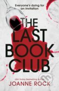 Kniha: The Last Book Club (Joanne Rock). Crooked Lane Books, 2026 Kniha: The Last Book Club (Joanne Rock). Crooked Lane Books, 2026
