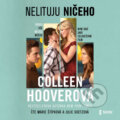 Audiokniha: Nelituju ničeho (Colleen Hoover), 2026 Audiokniha: Nelituju ničeho (Colleen Hoover), 2026