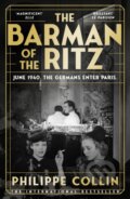 Kniha: The Barman of the Ritz (Philippe Collin). Transworld, 2026 Kniha: The Barman of the Ritz (Philippe Collin). Transworld, 2026