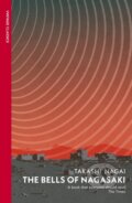 Kniha: The Bells of Nagasaki (Takashi Nagai). Vintage, 2026 Kniha: The Bells of Nagasaki (Takashi Nagai). Vintage, 2026