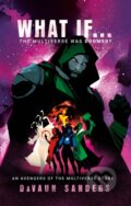 Kniha: Marvel: What If...The Multiverse Was Doomed (DaVaun Sanders). Cornerstone, 2026 Kniha: Marvel: What If...The Multiverse Was Doomed (DaVaun Sanders). Cornerstone, 2026