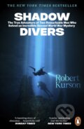 Kniha: Shadow Divers (Robert Kurson). Penguin Books, 2026 Kniha: Shadow Divers (Robert Kurson). Penguin Books, 2026