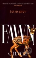 Kniha: Fawn (C.N. Vair). Transworld, 2026 Kniha: Fawn (C.N. Vair). Transworld, 2026