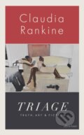 Kniha: Triage (Claudia Rankine). Penguin Books, 2026 Kniha: Triage (Claudia Rankine). Penguin Books, 2026