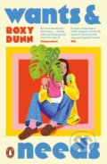 Kniha: Wants and Needs (Roxy Dunn). Penguin Books, 2026 Kniha: Wants and Needs (Roxy Dunn). Penguin Books, 2026