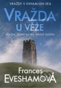 Kniha: Vražda u věže (Frances Evesham). DobráDetektivka, 2026 Kniha: Vražda u věže (Frances Evesham). DobráDetektivka, 2026