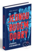 Kniha: Jednou budem dobrý, 2026 Kniha: Jednou budem dobrý, 2026