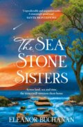 Kniha: The Sea Stone Sisters (Eleanor Buchanan). Headline Publishing Group, 2026 Kniha: The Sea Stone Sisters (Eleanor Buchanan). Headline Publishing Group, 2026