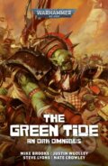 Kniha: The Green Tide (Mike Brooks). Games Workshop, 2026 Kniha: The Green Tide (Mike Brooks). Games Workshop, 2026