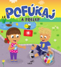 Kniha: Pofúkaj a prelep (Vakát). Vakát, 2026 Kniha: Pofúkaj a prelep (Vakát). Vakát, 2026