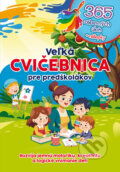Kniha: Veľká cvičebnica pre predškolákov (Foni book). Foni book, 2025 Kniha: Veľká cvičebnica pre predškolákov (Foni book). Foni book, 2025