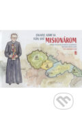 Kniha: Chlapec, ktorý sa túžil stať misionárom (Daniel Atanáz Mandzák). Misionar, 2026 Kniha: Chlapec, ktorý sa túžil stať misionárom (Daniel Atanáz Mandzák). Misionar, 2026
