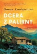 Kniha: Dcera z palírny (Donna Everhart). Jota, 2026 Kniha: Dcera z palírny (Donna Everhart). Jota, 2026