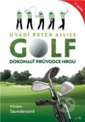 Kniha: Golf: dokonalý průvodce hrou (Vivien Saunders). Jota, 2026 Kniha: Golf: dokonalý průvodce hrou (Vivien Saunders). Jota, 2026