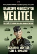Kniha: Bratrstvo neohrožených: Velitel (Cole C. Kingseed). Jota, 2026 Kniha: Bratrstvo neohrožených: Velitel (Cole C. Kingseed). Jota, 2026