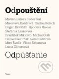 Kniha: Odpouštění (Marián Balázs). Togga, 2026 Kniha: Odpouštění (Marián Balázs). Togga, 2026