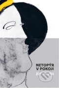 Kniha: Netopýr v pokoji (Jiří Havlík). Togga, 2026 Kniha: Netopýr v pokoji (Jiří Havlík). Togga, 2026