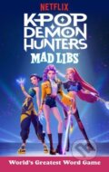 Kniha: KPop Demon Hunters Mad Libs (Brandon T. Snider). Penguin Putnam Inc, 2026 Kniha: KPop Demon Hunters Mad Libs (Brandon T. Snider). Penguin Putnam Inc, 2026