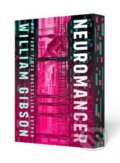 Kniha: Neuromancer: Deluxe Edition (William Gibson). Penguin Putnam Inc, 2026 Kniha: Neuromancer: Deluxe Edition (William Gibson). Penguin Putnam Inc, 2026
