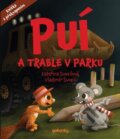 Kniha: Puí a trable v parku (Vladimír Svozil). GEKONKY v.o.s, 2026 Kniha: Puí a trable v parku (Vladimír Svozil). GEKONKY v.o.s, 2026