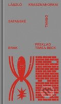 Kniha: Satanské tango (László Krasznahorkai). , 2025 Kniha: Satanské tango (László Krasznahorkai). , 2025