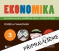 Kniha: Ekonomika 3 pro ekonomicky zaměřené obory SŠ (Petr Klínský, Otto Münch, Jarmila Čechová a Yvetta Frydryšková). Eduko, 2026 Kniha: Ekonomika 3 pro ekonomicky zaměřené obory SŠ (Petr Klínský, Otto Münch, Jarmila Čechová a Yvetta Frydryšková). Eduko, 2026