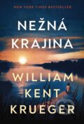 Kniha: Nežná krajina (William Kent Krueger). DOT., 2026 Kniha: Nežná krajina (William Kent Krueger). DOT., 2026