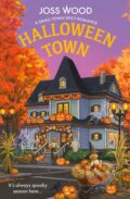 Kniha: Halloween Town (Joss Wood). HarperCollins Publishers, 2026 Kniha: Halloween Town (Joss Wood). HarperCollins Publishers, 2026