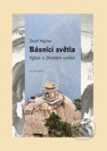 Kniha: Básníci světla (Josef Hejzlar). Academia, 2018 Kniha: Básníci světla (Josef Hejzlar). Academia, 2018