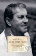 Kniha: Jak se chodí v laně (Oldřich Klobas). Academia, 2018 Kniha: Jak se chodí v laně (Oldřich Klobas). Academia, 2018