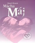 Kniha: Máj (Karel Hynek Mácha). Nakladatelství Kalendář Liberecka, 2014 Kniha: Máj (Karel Hynek Mácha). Nakladatelství Kalendář Liberecka, 2014