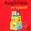 Kniha: Angličtina pro nejmenší (Marie Zahálková). , 2009 Kniha: Angličtina pro nejmenší (Marie Zahálková). , 2009
