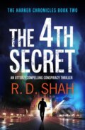 Kniha: The 4th Secret (R.D. Shah). Canelo, 2020 Kniha: The 4th Secret (R.D. Shah). Canelo, 2020