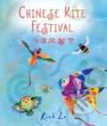 Kniha: Chinese Kite Festival (Richard Lo). Holiday house, 2024 Kniha: Chinese Kite Festival (Richard Lo). Holiday house, 2024